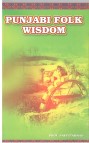 Punjabi Folk Wisdom Vol.1, ISBN: 969–8714–09–X